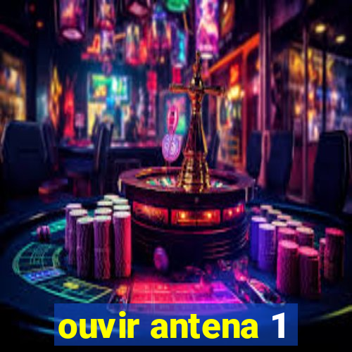 ouvir antena 1